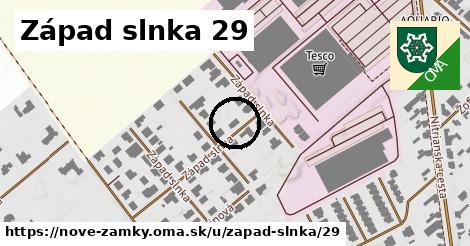 Západ slnka 29, Nové Zámky