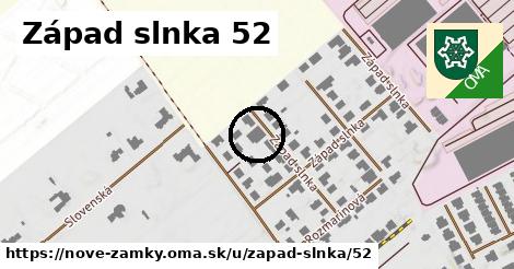 Západ slnka 52, Nové Zámky