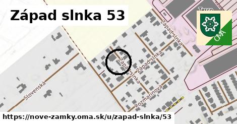 Západ slnka 53, Nové Zámky