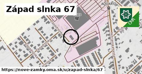 Západ slnka 67, Nové Zámky