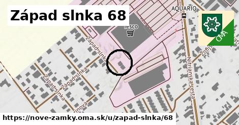 Západ slnka 68, Nové Zámky
