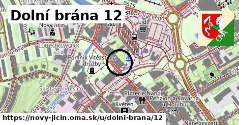 Dolní brána 12, Nový Jičín