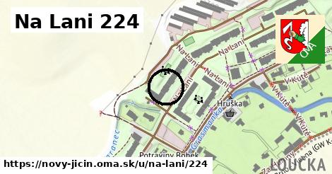 Na Lani 224, Nový Jičín