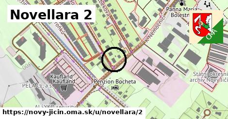 Novellara 2, Nový Jičín