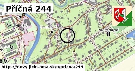 Příčná 244, Nový Jičín