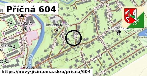 Příčná 604, Nový Jičín