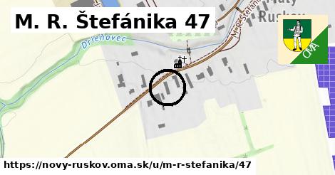 M. R. Štefánika 47, Nový Ruskov