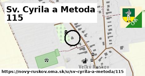 Sv. Cyrila a Metoda 115, Nový Ruskov