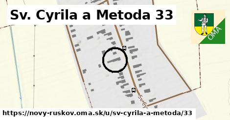 Sv. Cyrila a Metoda 33, Nový Ruskov