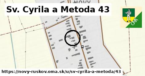 Sv. Cyrila a Metoda 43, Nový Ruskov