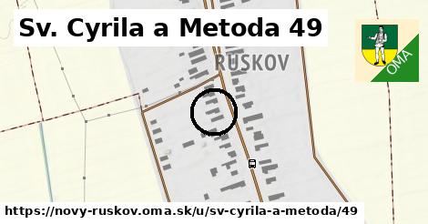 Sv. Cyrila a Metoda 49, Nový Ruskov