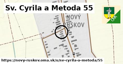 Sv. Cyrila a Metoda 55, Nový Ruskov