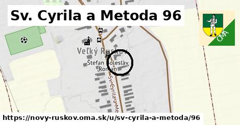 Sv. Cyrila a Metoda 96, Nový Ruskov