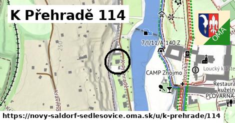 K Přehradě 114, Nový Šaldorf-Sedlešovice