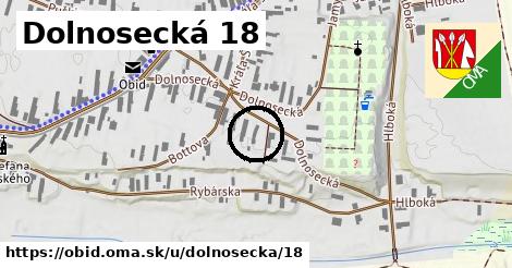 Dolnosecká 18, Obid