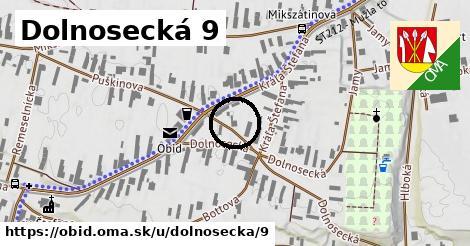 Dolnosecká 9, Obid