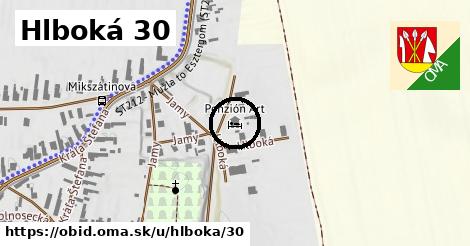 Hlboká 30, Obid