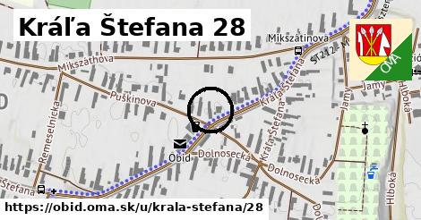 Kráľa Štefana 28, Obid