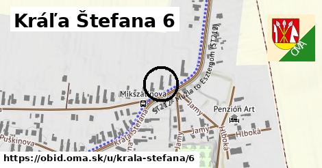 Kráľa Štefana 6, Obid