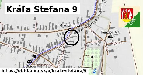 Kráľa Štefana 9, Obid