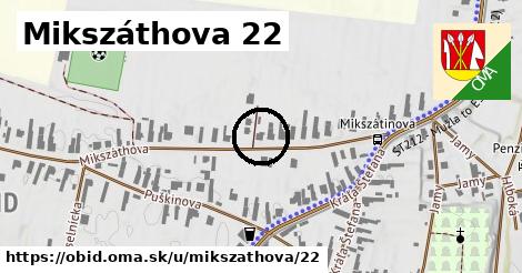 Mikszáthova 22, Obid