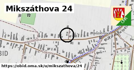 Mikszáthova 24, Obid