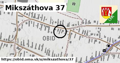 Mikszáthova 37, Obid