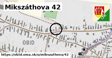 Mikszáthova 42, Obid