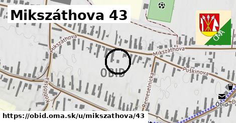 Mikszáthova 43, Obid
