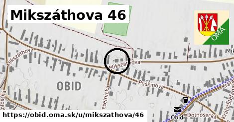 Mikszáthova 46, Obid