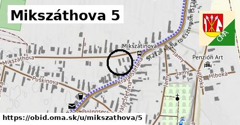 Mikszáthova 5, Obid