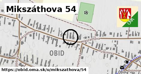 Mikszáthova 54, Obid