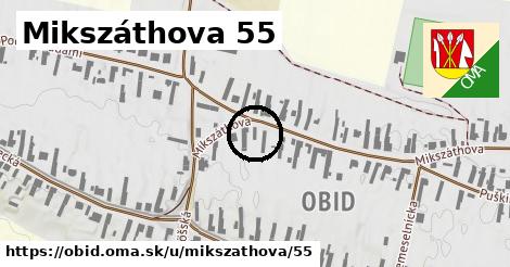 Mikszáthova 55, Obid