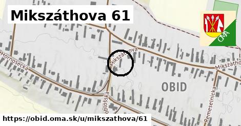 Mikszáthova 61, Obid