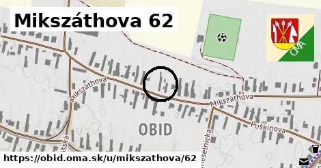 Mikszáthova 62, Obid