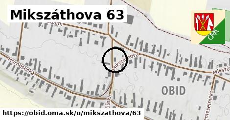 Mikszáthova 63, Obid