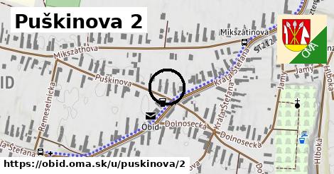 Puškinova 2, Obid