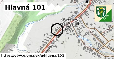 Hlavná 101, Obyce