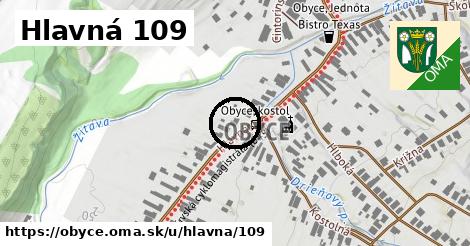 Hlavná 109, Obyce