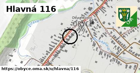 Hlavná 116, Obyce