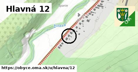 Hlavná 12, Obyce