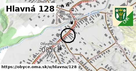 Hlavná 128, Obyce