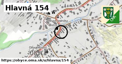 Hlavná 154, Obyce