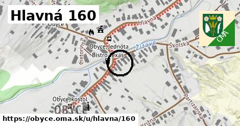 Hlavná 160, Obyce