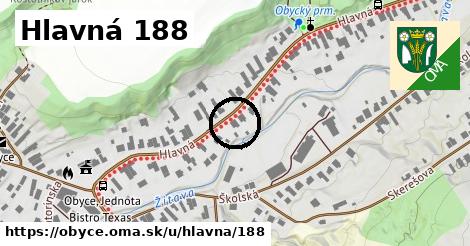 Hlavná 188, Obyce