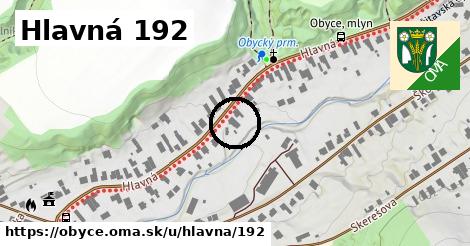 Hlavná 192, Obyce