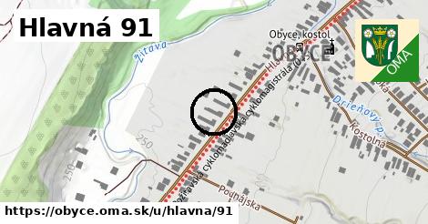 Hlavná 91, Obyce