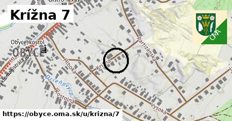 Krížna 7, Obyce