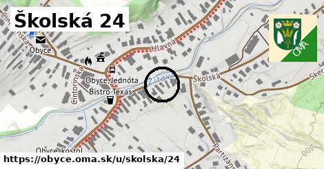 Školská 24, Obyce