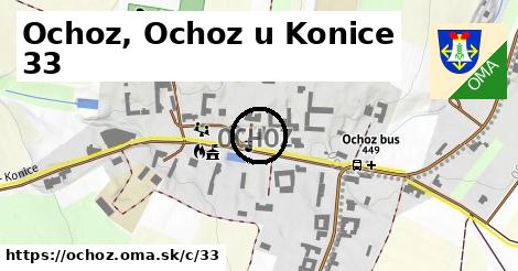 Ochoz, Ochoz u Konice <span class="supisne">33</span>